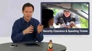 Reckless Driving, Speeding, and Your Security Clearance