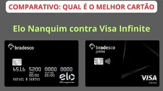 COMPARATIVO VISA INFINITE VS ELO NANQUIM BRADESCO - QUEM VENCE?