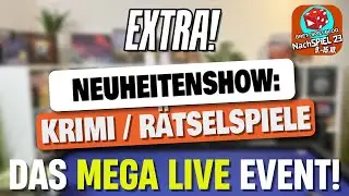 NachSPIEL 23: Neuheitenshow Krimispiele - Live mit Steph & Ben