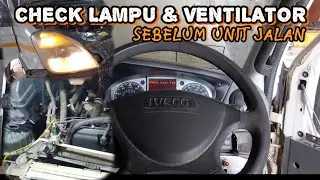 PENGETESAN LAMPU DAN VENTILATOR SEBELUM JALAN