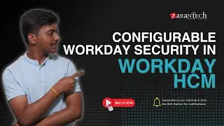 Configurable Workday Security in Workday HCM | ZaranTech