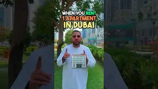WHEN YOU RENT AN APARTMENT IN DUBAI