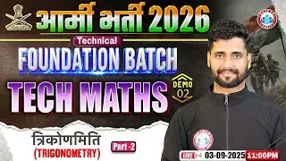 Army Tech Math Class 2026 | Trigonometry | Foundation Batch Demo Class 02 | Tech Maths By Vishal Sir