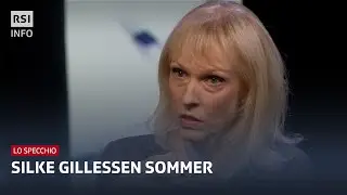 Silke Gillessen Sommer | Lo Specchio | RSI Info