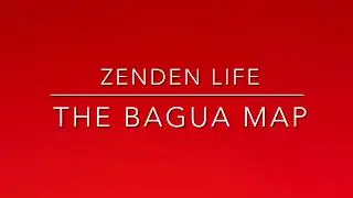 The Bagua Map