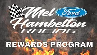 Mel Hambelton Ford Racing Rewards Program