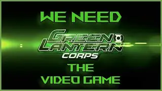 green lantern needs a game