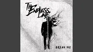 Break Me