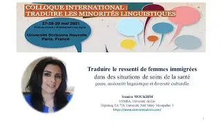 Dr Samira MOUKRIM -  Traduire le ressenti de femmes immigrées - Colloque international Tradminling
