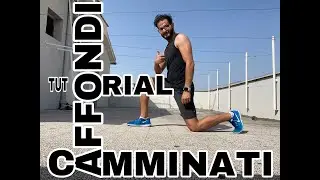 AFFONDI IN CAMMINATA- TUTORIAL DEFINITIVO