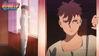 Boruto Sad Soundtrack (Cover) - Kawaki || Ep 208