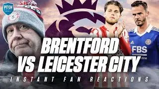 Brentford 1-1 Leicester City | Instant Fan Reactions with Helder