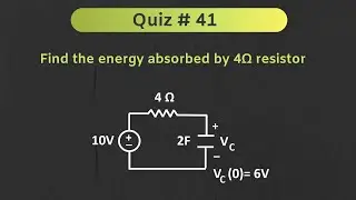 Transient Analysis (RC Circuit) Solved Problem | Network Analysis | Quiz # 41