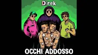 Derek - Occhi Addosso ( Prod. Yamond ) [INSTRUMENTAL]