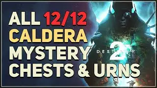 All Caldera Mystery Chests & Urn Puzzles Destiny 2