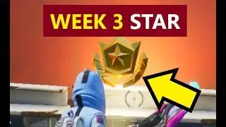 Week 3 secret battle star LOCATION (Fortnite Season 10 Hidden Battle Star Challenge)