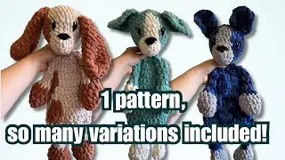 Crocheting 3 Paloma Puppy loveys 🐶 | Pattern by Mama Made Minis with Ears, Face and Color Variations
