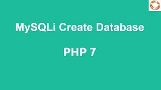 PHP 7 Create MySQL Database