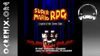 Super Mario RPG OC ReMix by Argle: 