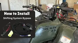 How to Install Shifting System Bypass on 2003 Honda Foreman 450 es
