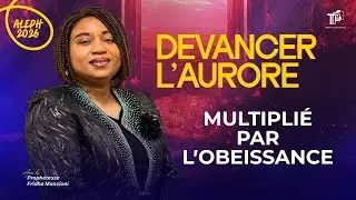 ALEPH 2026 J5 S1 I MULTIPLIÉ PAR L'OBEISSANCE -PROPH FRIDHA MANZIONI
