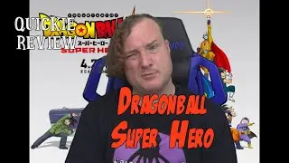 KnK Quickie Review - Dragonball Super Hero (2022)