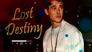 Justin Bieber - Lost Destiny  #justinbieber