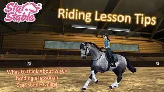 Star Stable Online; Riding Lesson Tips from Rose Shadowlee