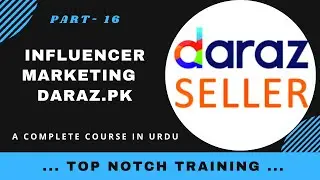 16. Daraz Influencer marketing | Daraz.Pk | VBC