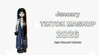 Tiktok mashup 💃 | January 2026 | 💃 *NOT CLEAN*
