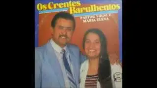 Os Crentes Barulhentos - Pastor Volni e Maria Elena