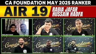 ICAI CA Foundation Result May 2025 Ranker 🥳 Rabia Jafar Hussain Hadfa (AIR 19)