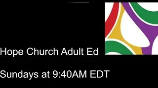 Hope Church Adult Ed 11/23/2025 ~ Faith and the Politics of Poverty in a Difficult Time