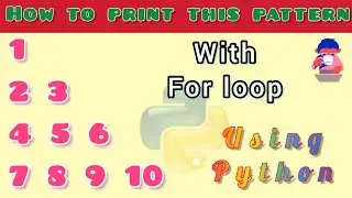 how to print patterns using for loop in python