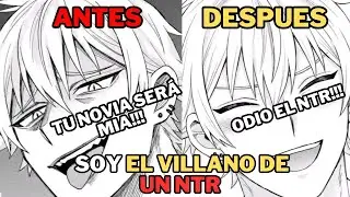 🔥 SOY el VILLANO de UN manga NTR 2😱|Reencarné como el Netoreador de una Historia NTR| manga resumen