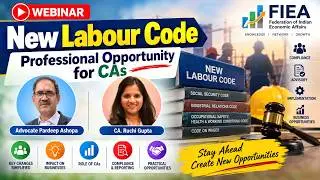 New Labour Codes & Professional Opportunities -FIEA