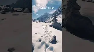 Swat Kalam. #mountains #snow #duet #travel #nature #swatvalley #shorts #fyp #quran #winter #short
