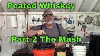 Peated Whiskey Part 2 The Mash