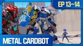 Metal Cardbot | 🦾ep.13-14 Compilation