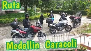 En Moto Por Antioquia -  Medellin Caracoli
