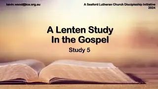 Lent Study 5 - Jesus the new Adam 2024