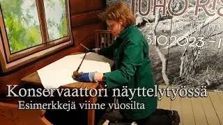 Konservaattori näyttelytyössä: Esimerkkejä viime vuosilta