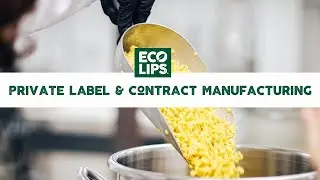 Eco Lips - Contract Manufacturing & Private Label