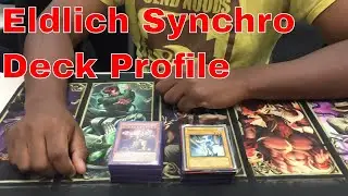 Eldlich Synchro Deck Profile Yu-Gi-Oh! 2020