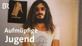 Alt gegen Jugend - Kampf der Generationen? Hippies, Punks und Klimaschützer | Schwaben & Altbayern