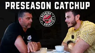 Lift Off - Preseason Matt Chat - New Signings, New League, New everything