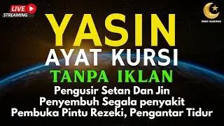 Surah Yasin & Ayat Kursi Pengusir Setan dan Penyembuh Segala Macam Penyakit, | By : Alaa Aqel