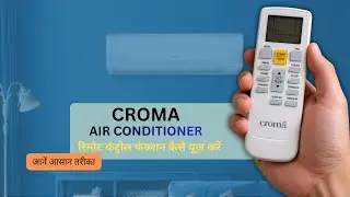 How to use croma inverter ac remote control| croma inverter ac remote kaise use karen
