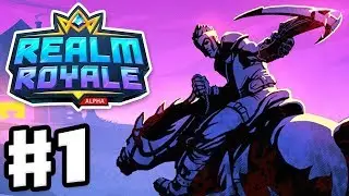Realm Royale : Gameplay Part 1 - All Classes! Squad, Solo - SHROUD