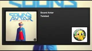 Sound Avtar - Twisted